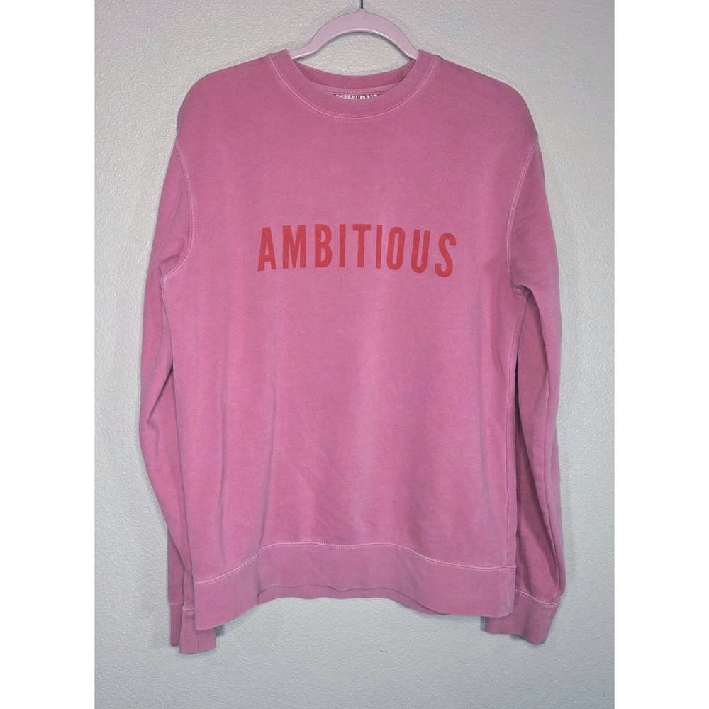 Phenomenal Pink "Ambitious" Sweatshirt Crewneck Graphic Pullover Size S
